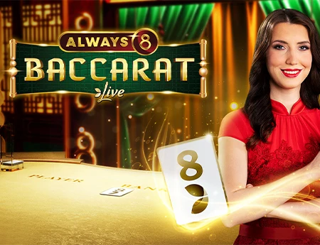 Always 8 Baccarat